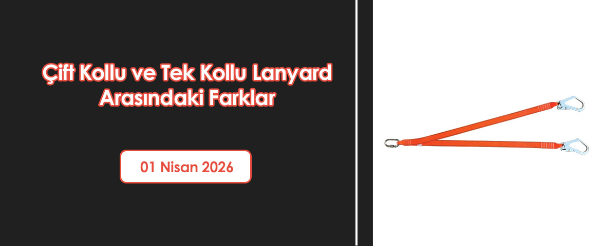  Çift Kollu ve Tek Kollu Lanyard Arasındaki Farklar 