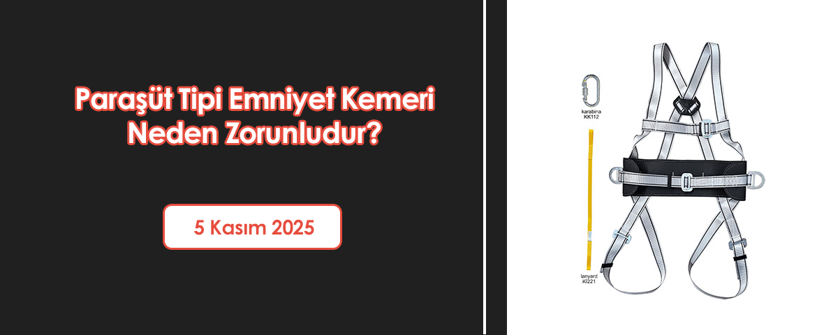 Paraşüt Tipi Emniyet Kemeri Neden Zorunludur?