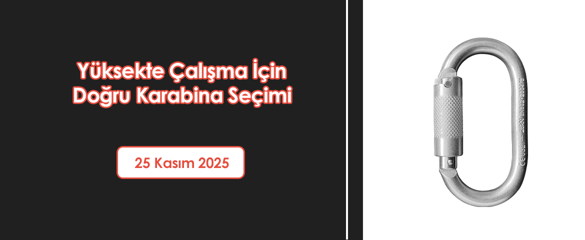 Yüksekte Çalışma İçin Doğru Karabina Seçimi